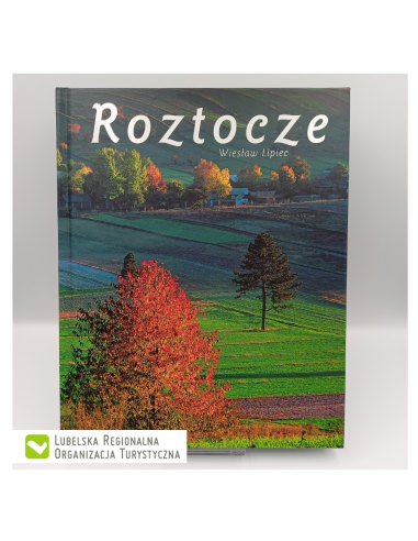 Album "Roztocze" wyd. Lipiec